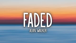 Alan Walker  Faded Lyrics [upl. by Noella]