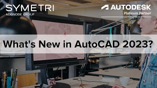 AutoCAD 2023  New Features amp Updates [upl. by Ardnued]