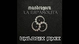 Unlogix  La espanolita  Unlogix  remix [upl. by Sisely321]