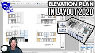 Creating ELEVATION DRAWINGS in Layout 2020 from your SketchUp Model  Layout 2020 Part 2 [upl. by Jennie]