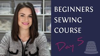 Beginners Sewing Course  Day 5  Accuracy Tips [upl. by Romola]