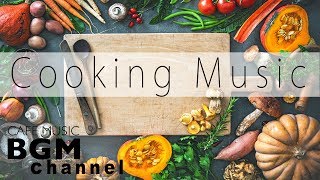 Relaxing Cafe Music For Cooking  Jazz amp Bossa Nova Music  Background Cafe Music [upl. by Xela]