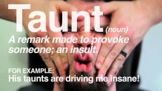 What does Taunt mean [upl. by Fariss]