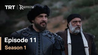 Resurrection Ertugrul Season 1 Episode 11 [upl. by Komarek640]