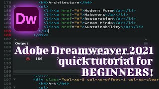 Adobe Dreamweaver 2021 quick tutorial for BEGINNERS [upl. by Valaria]