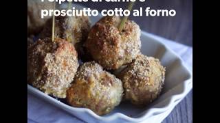 Polpette al forno con carne e prosciutto cotto [upl. by Dulla]